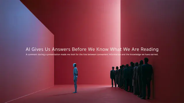 AI Gives Us Answers Before We Know What We Are Reading