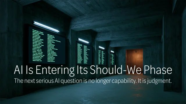AI Is Entering Its Should-We Phase