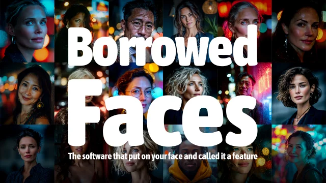 Borrowed Faces