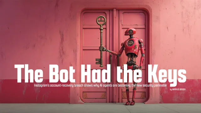 The Bot Had the Keys
